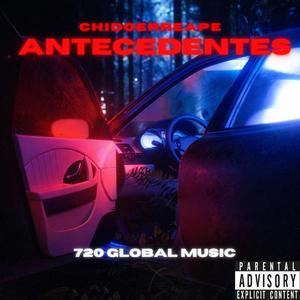 ANTECEDENTES (feat. 720 Global Music)