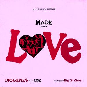 Made With Love (No Verses)