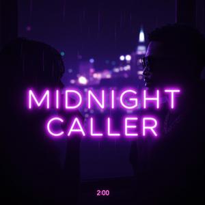 Midnight Caller