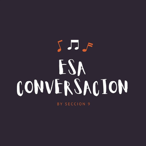 Esa Conversación