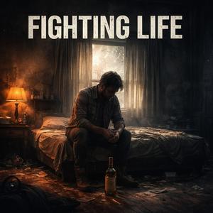 Fighting Life