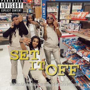 SET IT OFF