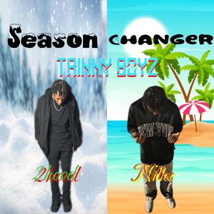 Season Changer (feat. 2hood)