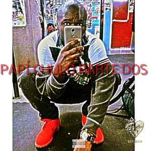 Papí Chulo Parte Dos