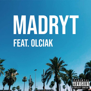 Madryt feat. Olciak