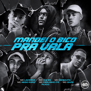 Mandei o Bico pra Vala