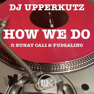 How We Do (Radio Edit)