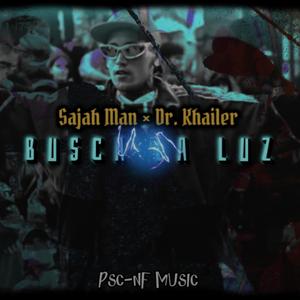 Busca la luz (feat. Dr. Khailer)