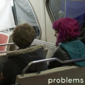 Problems (feat. killjoyparis & Kick Røcks)