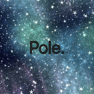 Pole
