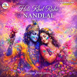 Holi Khel Rahe Nandlal