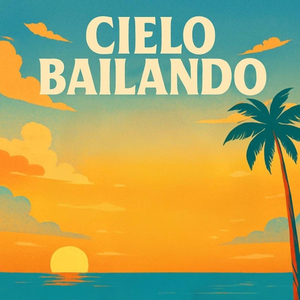 Cielo Bailando
