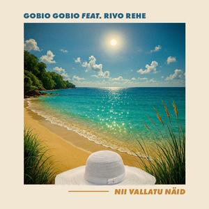 Nii vallatu näid (feat. Rivo Rehe)