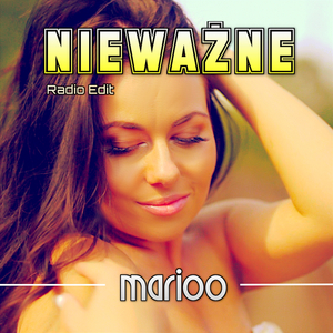 Nieważne (Radio Edit)