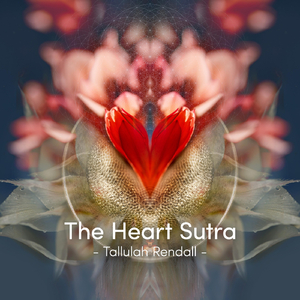 The Heart Sutra