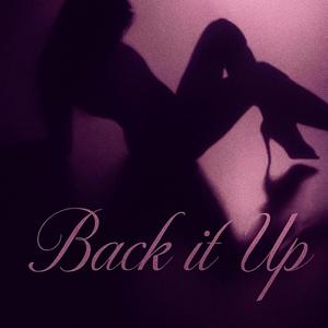 Back it up (feat. Moise)