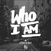 Ciscero - Who I Am