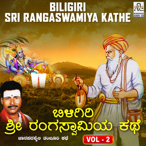 Biligiri Sri Rangaswamiya Kathe, Pt. 2