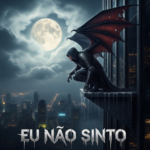 Eu não sinto