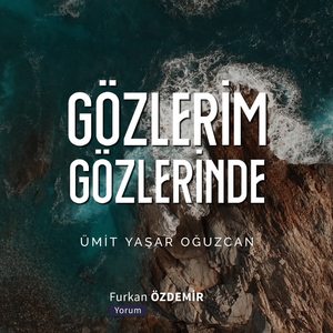 Gözlerim Gözlerinde