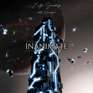 Inanimate (feat. Nanogon)