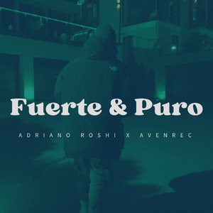 Fuerte & Puro