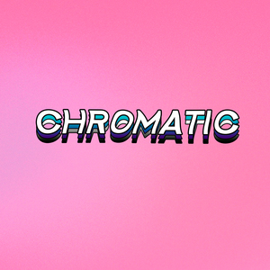 Chromatic