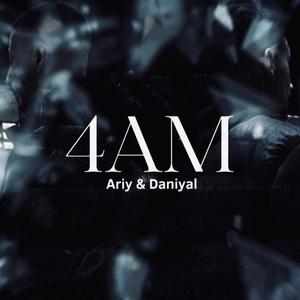 4AM (feat. Daniyal)