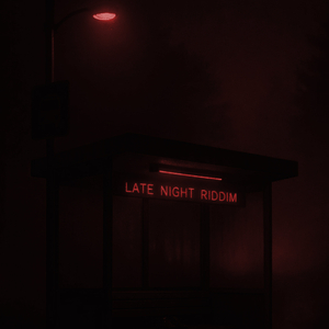 Late Night Riddim