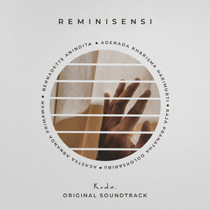 Reminisensi (From "Koda")