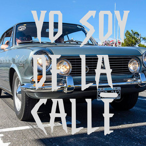 Yo Soy de la Calle (Remix)