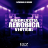 DJ Twodark - Rinoplastia Aeróbica Vertical