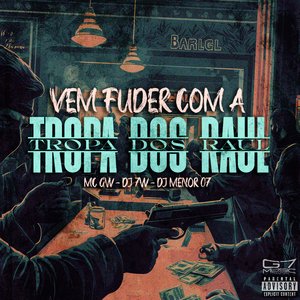 Vem Fuder Com a Tropa dos Raul (feat. G7 MUSIC BR)