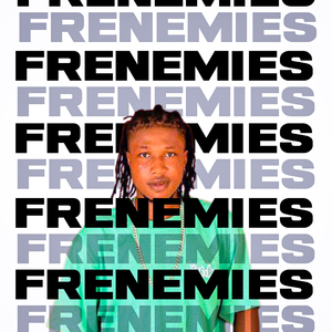 Frenemies