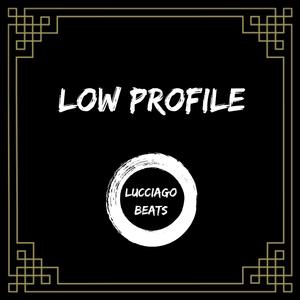 Low Profile (Instrumental)
