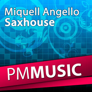 Saxhouse(Original Mix)