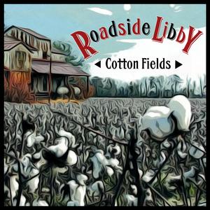 Cotton Fields