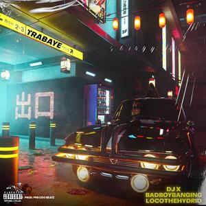 Intombi Yombi (Trabaye) (feat. Locothehybrid, Dj X & Tiwax Savage)