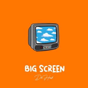 Big Screen