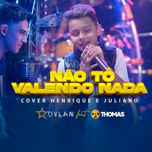 Não tô valendo nada (feat. Thomas)