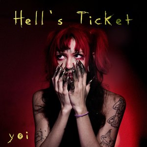 Hell's Ticket