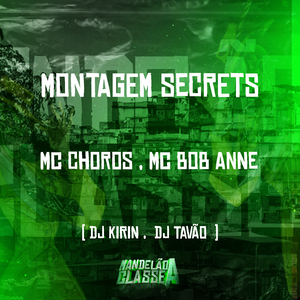 Montagem Secrets