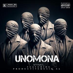 Unomona (feat. Productive Musiq Sa)