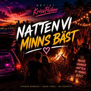 Natten Vi Minns Bäst