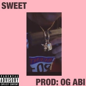 SWEET (prod. OG ABI)