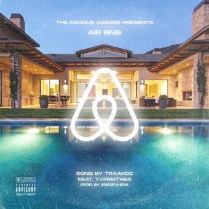 Air BNB (feat. TyFrmThe5)