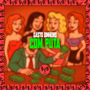 Gasto Dinheiro Com Puta