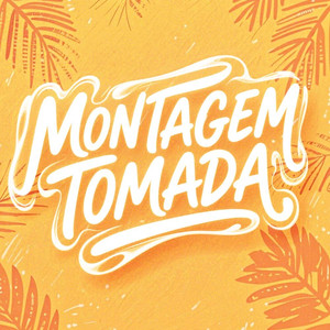 MONTAGEM TAMADA