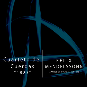 Cuarteto de Cuerdas "1823", Op. 12, (3. Andante Espressivo)