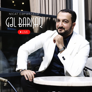 Gəl, Barışaq (Live)